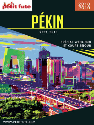 cover image of PÉKIN CITY TRIP 2018/2019 City trip Petit Futé
